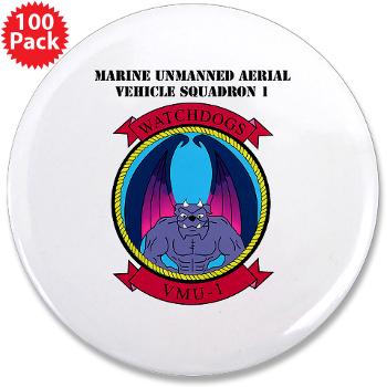 MUAVS1 - M01 - 01 - Marine Unmanned Aerial Vehicle Sqdrn 1 with text - 3.5" Button (100 pack)